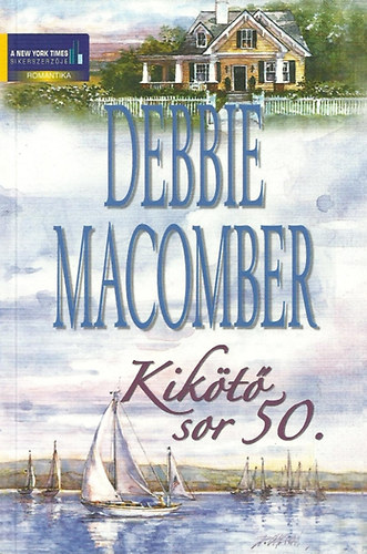 Debbie Macomber - Kikt sor 50.