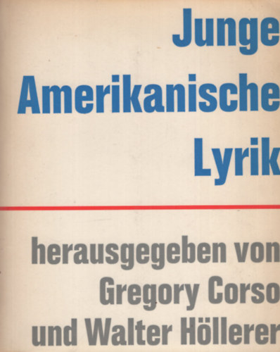 Walter H�llerer Gregory Corso - Junge Amerikanische Lyrik