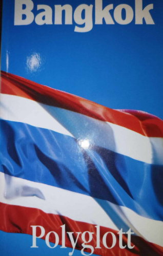 Polyglott Hans Strelocke - Bangkok (Reisef�hrer - Polyglott)
