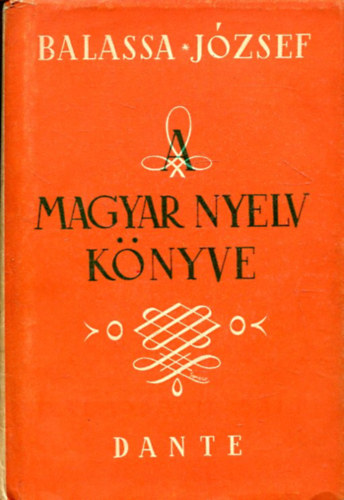 Balassa J�zsef - A magyar nyelv k�nyve (Balassa)