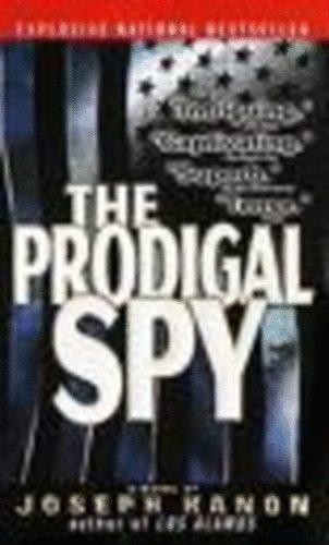 Joseph Kanon - The Prodigal Spy