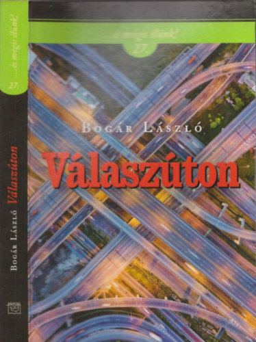 Bogár László - Válaszúton