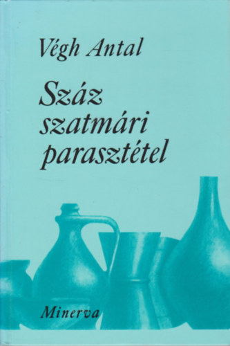 Vgh Antal - Szz szatmri paraszttel