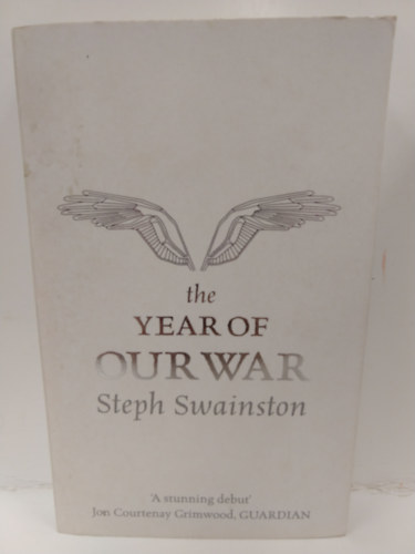Steph Swainston - The Year of Our War (Fourlands #1)