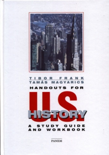 Tam�s Magyarics-Tibor Frank - Handouts for U.S. history