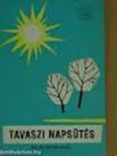 - - Tavaszi naps�t�s - der�s t�rt�netek