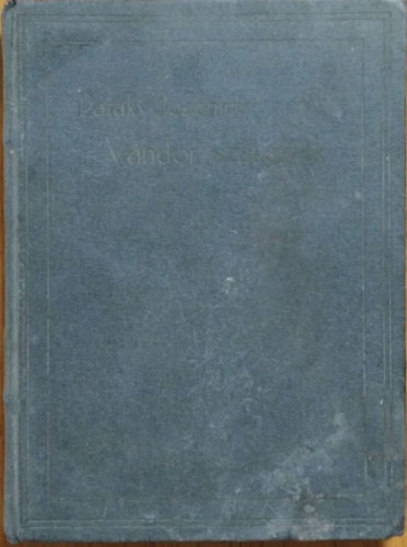 Pataky Joachim - V�ndor sz�kelyek - Pataky Joachim leg�jabb k�ltem�nyei