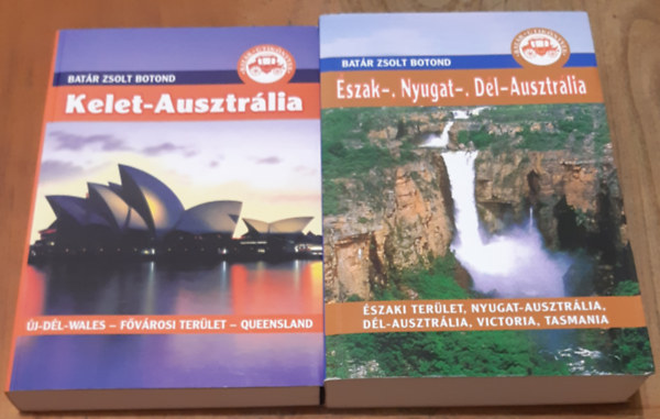 Bat�r Zsolt Botond - �szak-, Nyugat-, D�l-Ausztr�lia + Kelet-Ausztr�lia