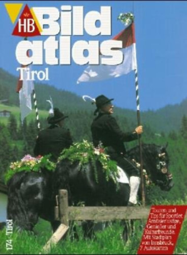 Ismeretlen Szerző - HB Bildatlas 174 / Tirol