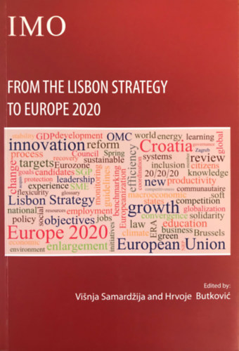 Hrvoje Butkovic Visnja Samardzija - From the Lisbon strategy to Europe 2020