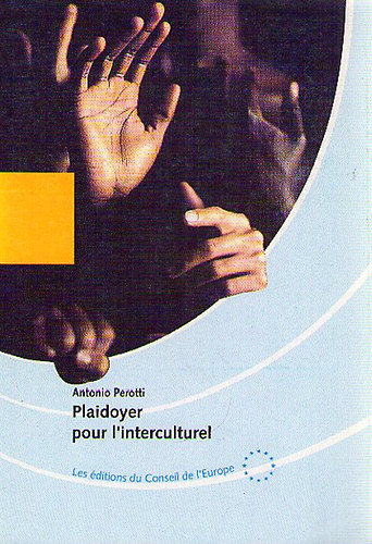 Antonio Perotti - Plaidoyer pour l'interculturel
