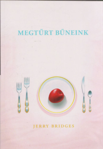 Jerry Bridges - Megtrt bneink