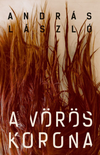 Andr�s L�szl� - A v�r�s korona