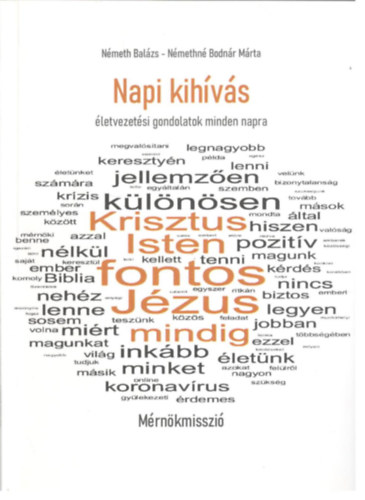 Nmethn Bodnr Mrta Nmeth Balzs - Napi kihvs - letvezetsi gondolatok minden napra