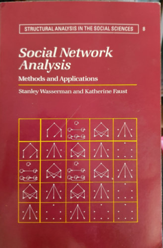 Katherine Faust Stanley Wassermann - Social Network Analysis