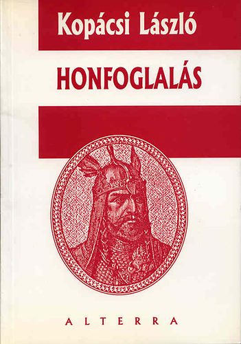 Kopcsi Lszl - Honfoglals