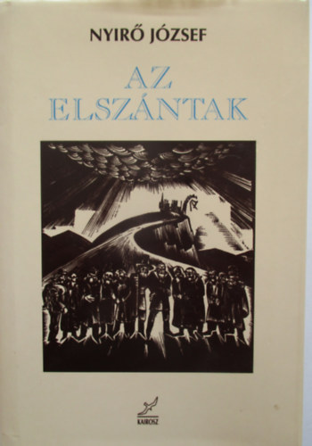 Ny�r� J�zsef - Az elsz�ntak