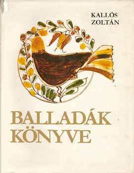 Kalls Zoltn - Balladk knyve