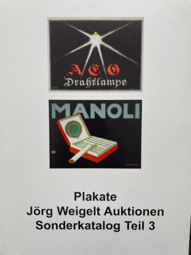 Plakate - Jrg Weigelt Auktionen Sonderkatalog Teil 3.