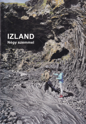 Dr. Bea Imre Kralovnszky Balzs - Izland ngy szemmel