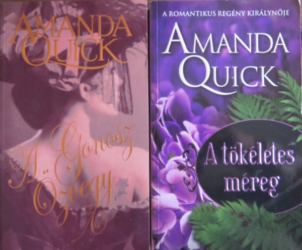 Amanda Quick - 2 db Amanda Quick regény: A gonosz özvegy; A tökéletes méreg