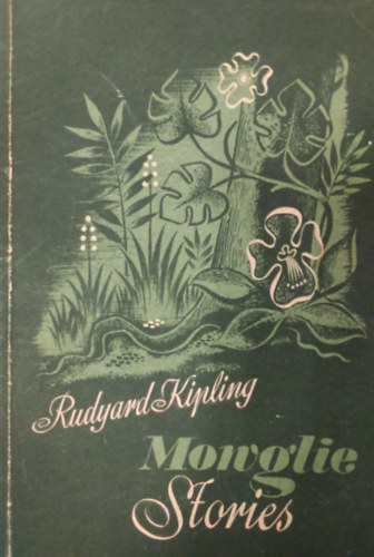 Rudyard Kipling - Three Mowgli Stories