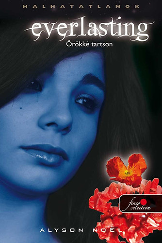 Alyson Noel - Everlasting - rkk tartson