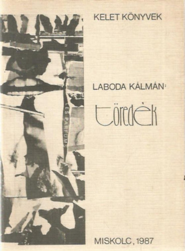 Laboda Kálmán - Töredék
