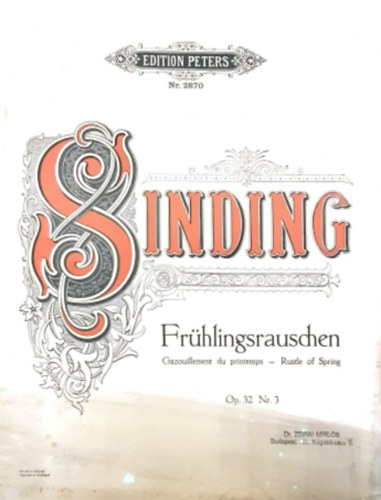 Christian Sinding - Fr�hlingsrauschen op. 32 Nr. 3