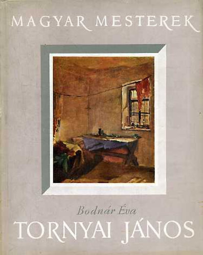 Bodn�r �va - Tornyai (Tornyai J�nos /1869-1936/)