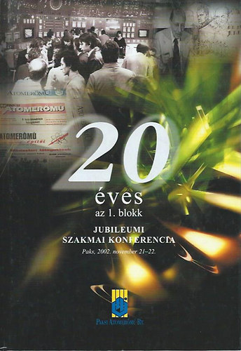 20 éves az 1. blokk - Jubileumi szakmai konferencia