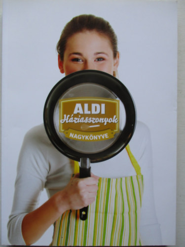 Aldi hziasszonyok nagyknyve