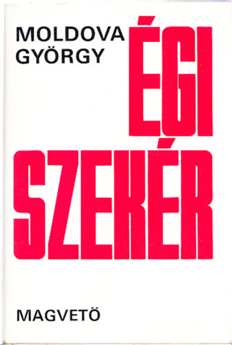 Moldova György - Égi szekér