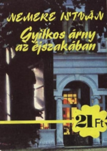 Nemere Istv�n - Gyilkos �rny az �jszak�ban