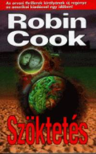 Robin Cook - Szktets
