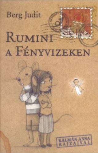 Berg Judit - Rumini a Fnyvizeken