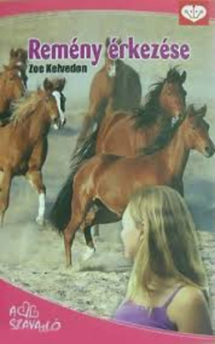 Zoe Kelvedon - Remény érkezése