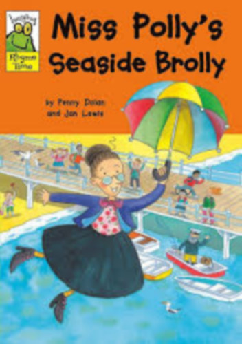 Jan Lewis Penny Dolan - Penny Dolan and Jan Lewis - Miss Polly's Seaside Brolly