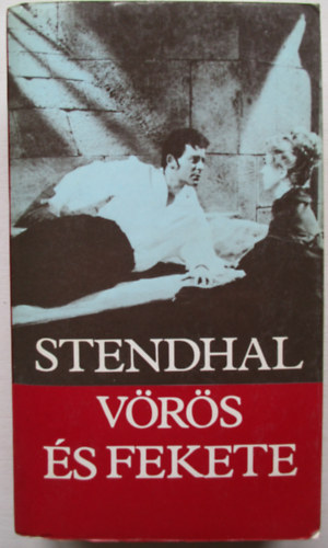 Stendhal - V�r�s �s fekete