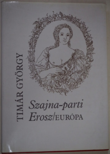 Tim�r Gy�rgy - Szajna-parti Erosz