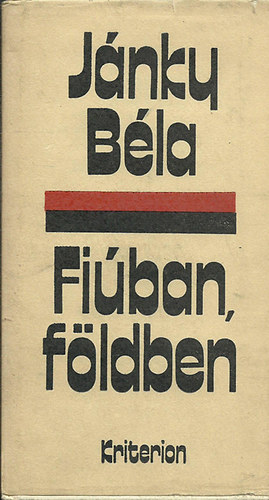 Jánku Béla - Fiúban,földben