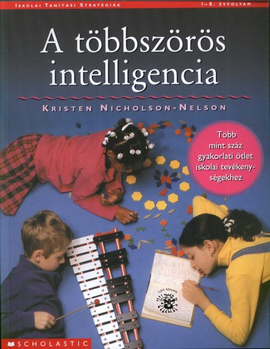 Kristen Nicholson-nelson - A t�bbsz�r�s intelligencia