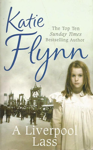 Katie Flynn - A Liverpool Lass