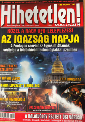 Hihetetlen! magazin XXIII. évfolyam 4. (258.) szám 2023. április