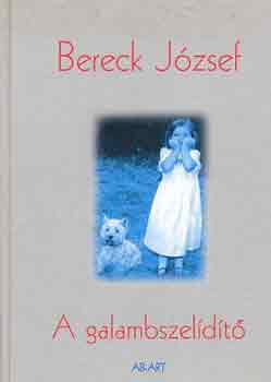 Bereck J�zsef - A galambszel�d�t�