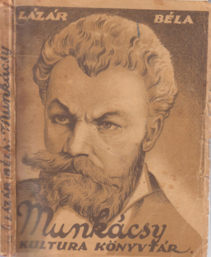 Lzr Bla - Munkcsy - kultura knyvtr
