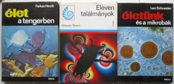 3 db a termszetbvrok sorozatbl (letnk s a mikrobk,Eleven tallmnyok, let a tengerben)