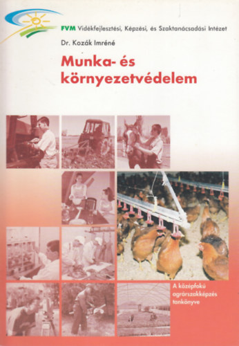 Kozk Imrn Dr. - Munka- s krnyezetvdelem