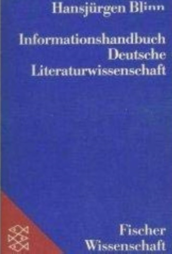 Hansj�rgen Blinn - Informationshandbuch Deutsche Literaturwissenschaft