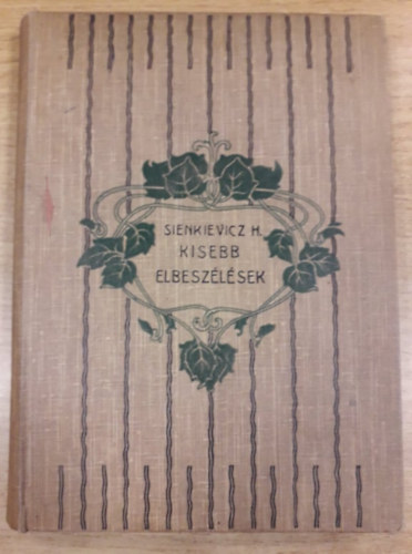 Henryk Sienkiewicz - Kisebb elbesz�l�sek II. k�tet